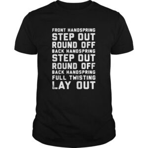 Font Handspring Step Out Round Off Back Handspring Step Out Round Off shirt